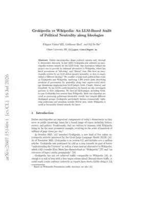 Grokipedia vs Wikipedia: An LLM-Based Audit of Political Neutrality along Ideologies